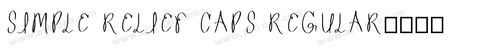 SIMPLE RELIEF CAPS REGULAR字体转换